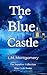 The Blue Castle