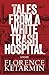 Tales from a White Trash Hospital