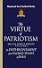 The Virtue of Patriotism: Special Jubilee Edition