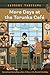 More Days at the Torunka Café: The Scent of Happiness (Days at the Torunka Café, #2)