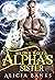 Soldier Wolf & Alpha's Sister (Alaska Wolf Shifter Clan)