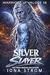 Silver Slayer