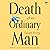 Death of an Ordinary Man