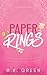 Paper Rings: A Short and Spicy Vegas Marriage Novella