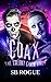 Coax: The Colony Carnivale