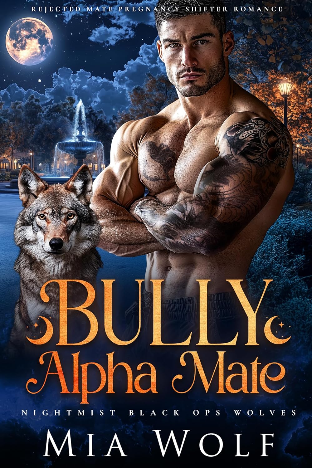 Bully Alpha Mate (Nightmist Black Ops Wolves Book 1)