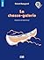 La chasse-galerie, Niveau A1 / 2 (French Edition)