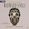 Wayward Souls: Ha...