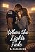 When The Lights Fade
