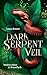 Dark Serpent Veil: Voodoozauber & Hexenfluch : Mitreißende Urban Romantasy Einzelband in New Orleans (German Edition)