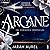 Arcane: The Harmonia Chronicles, Book 1