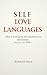 Self Love Languages: How to...