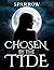Chosen By The Tide