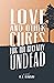 Love and Other Cures for th...