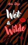 Book cover for Wet & Wilde