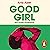 Good Girl (Spanish Edition): Una novela noctámbula