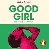 Good Girl: Una no...