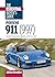 Porsche 911 (997): The Essential Buyer's Guide: Second Generation Models 2009 to 2012