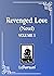 Revenged Love (Novel) Vol. 1
