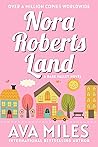 Nora Roberts Land