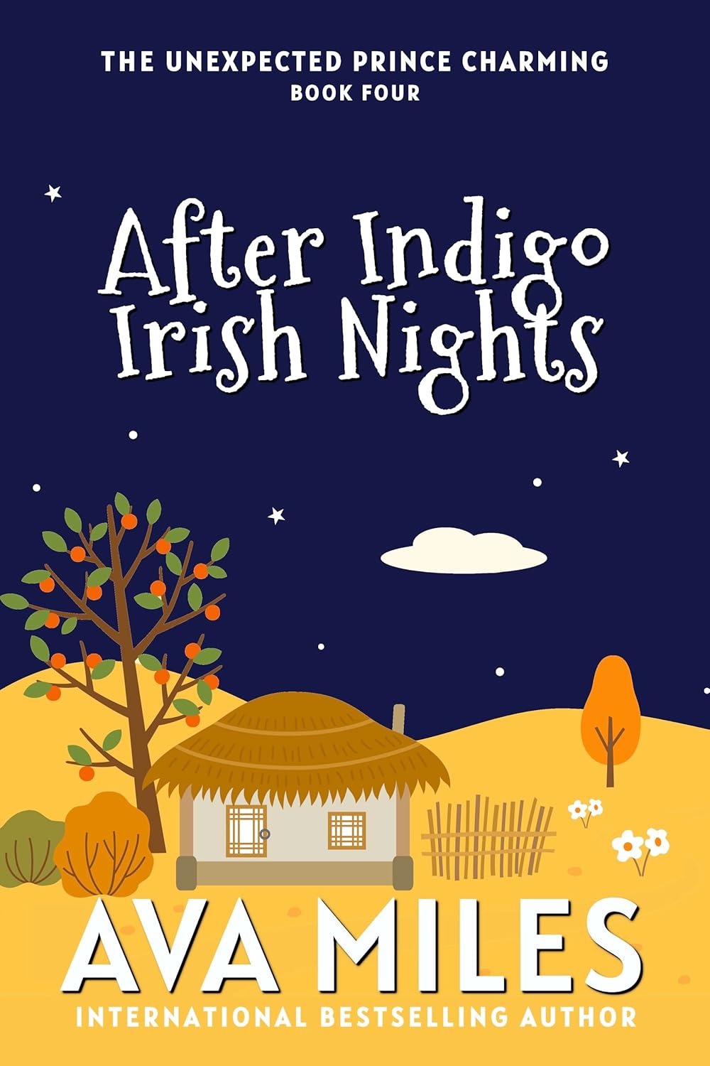 After Indigo Irish Nights (Unexpected Prince Charming #4)