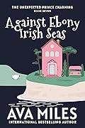 Against Ebony Irish Seas
