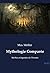 Mythologie Comparée: Mythes...