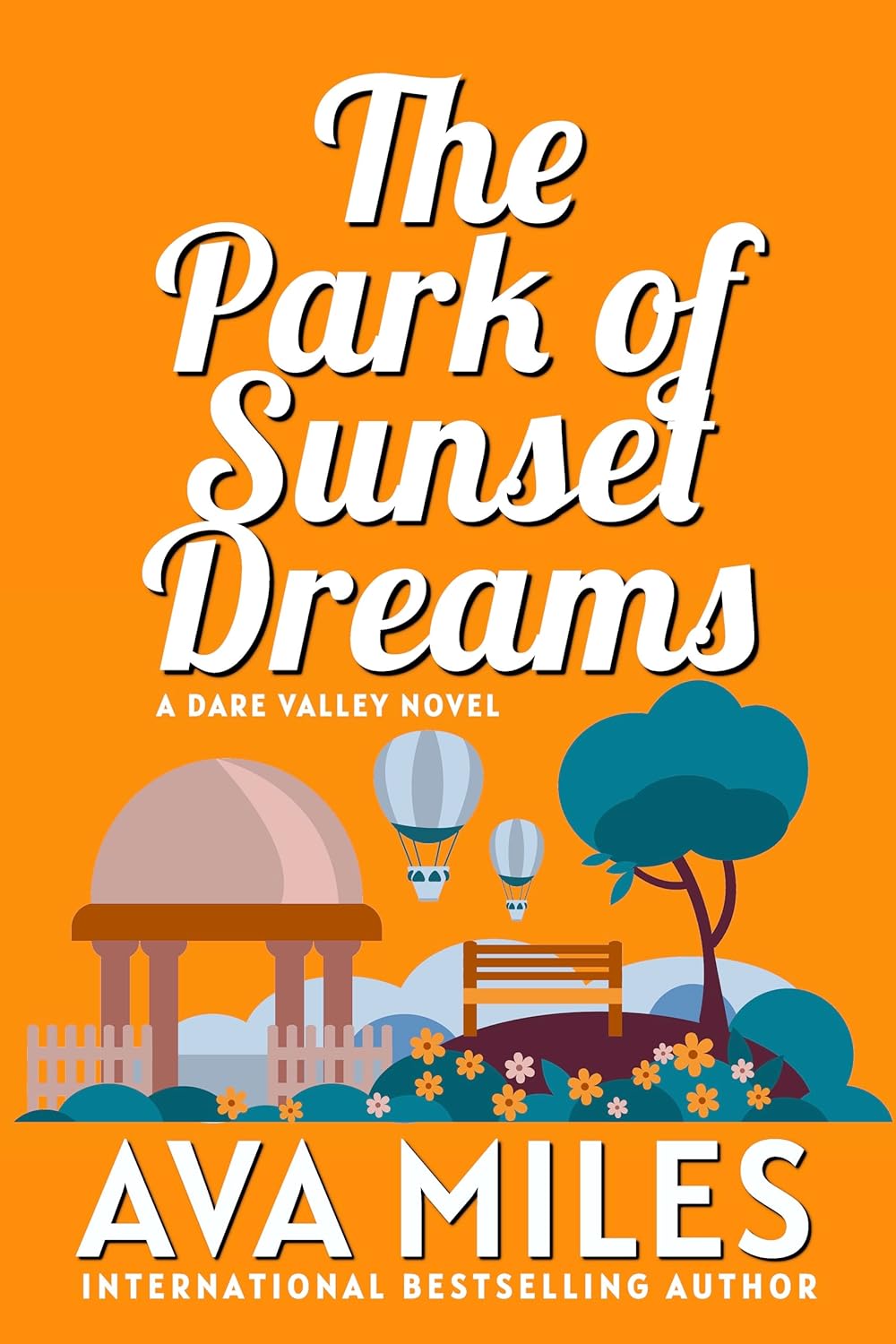 The Park of Sunset Dreams (Dare Valley, #6)