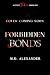 Forbidden Bonds