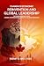 Canada’s Economic Reinvention and Global Leadership by Rodney C Evely