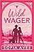 Wild Wager (Valiant Peak Rodeo)