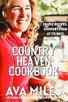 Country Heaven Cookbook by Ava Miles