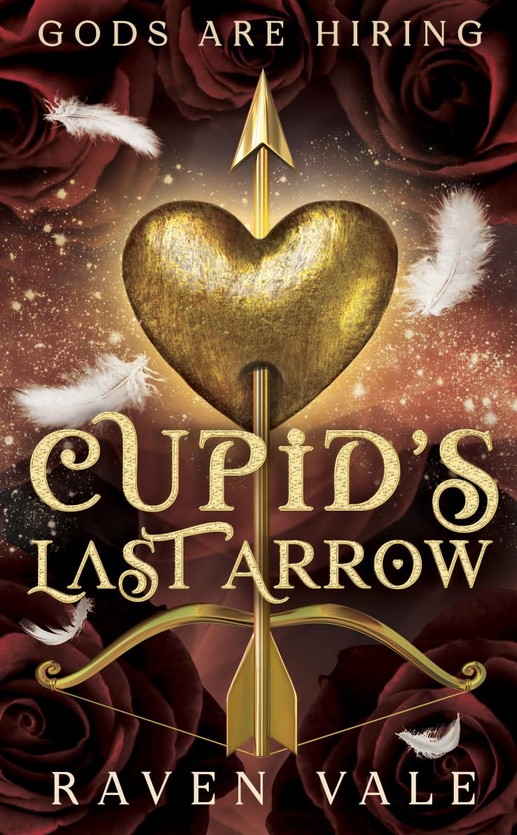 Cupid's Last Arrow (God's Are Hiring #2)