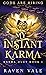 My Instant Karma