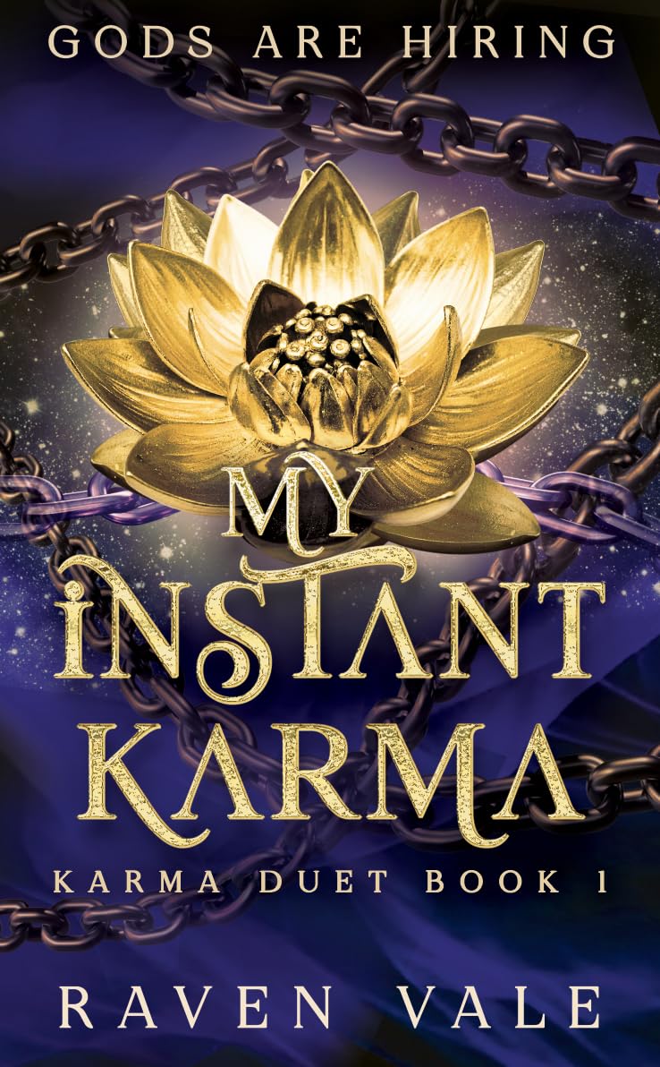 My Instant Karma (Gods Are Hiring #1; Karma Duet #1)