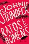 Ratos e homens by John Steinbeck Ratos e homens by John Steinbeck