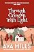 Through Crimson Irish Light...