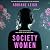 Society Women: A Novel