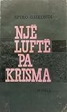 Një luftë pa krisma : novelë