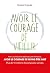 Avoir le courage de vieillir