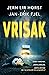 Vrisak (Markus Heger #1)