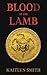 Blood of The Lamb