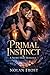Primal Instinct: A Secret B...