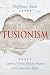 Fusionism: Liberty, Virtue,...