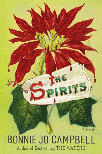 The Spirits: A Novel (Hardcover)