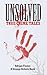 Unsolved True Crime Tales: ...