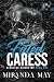 Fated Caress