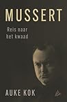 Mussert: Reis naa...