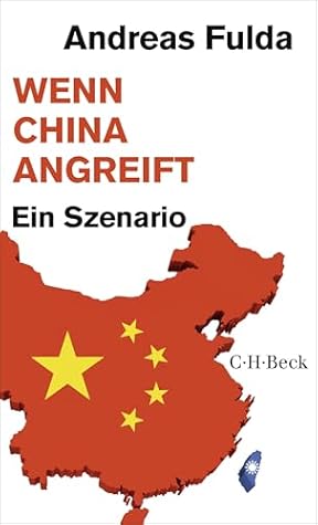 Wenn China angreift: Ein Szenario (German Edition)