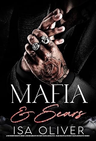 Mafia & Scars (Marchiano & Petrov Mafia #7)